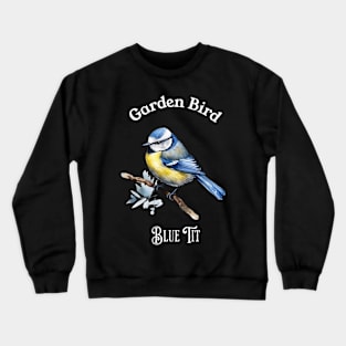 Garden Bird Blue Tit Crewneck Sweatshirt